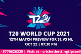 T20 World Cup Betting Tips: SL Vs NL Dream 11 Prediction