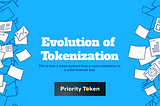 Evolution of Tokenization