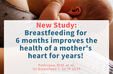 Parenting: Breastfeeding for 6 months improves mother’s heart health