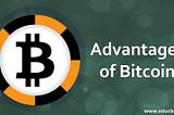 Bitcoin Digital Currency: Exploring its Advantages and Disadvantages