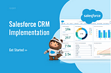 Salesforce CRM Implementation: 10 Steps for a Winning Strategy