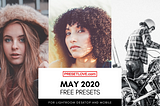 Free Lightroom Presets of May 2020 | PresetLove