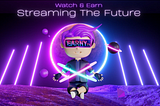 Earny.TV — Earny.TV is a decentralized streaming network that is broadcasting the future of Web3.