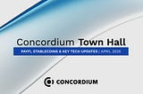Concordium Town Hall #2 Recap: The Rise of Smart Money and Real-World Blockchain Adoption