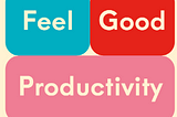 Cover of Feel Good Productivity Book