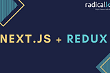 Setup Next.js with Redux 🔥