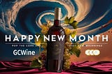 Happy New Month🥳🎯🍷 #GCWine #GCWineCommunity #CryptocurrencyCommunity #NewMonthNewGoals #realcoin