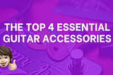 Guitar Accessories