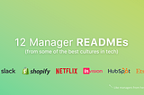 12 “Manager READMEs” from Silicon Valley’s Top Tech Companies