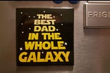 The best dad in the whole galaxy