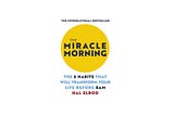 The Miracle Morning — Summary