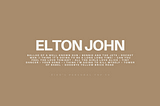 MY PERSONAL TOP 10: ELTON JOHN