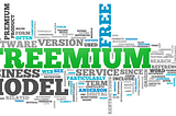 How does a Freemium business model work?