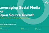 Leveraging Social Media for Open Source Growth