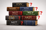 Are We Systemically Mistranslating the Bible in Modern Versions?