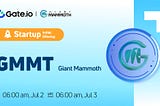 [LISTING] Gate.io Non-IPO Startup Project Giant Mammoth