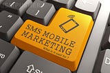 SMS MARKETING — What is it used for?