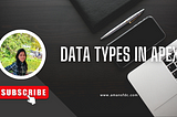 Data Types in Apex