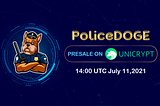 PoliceDOGE — Presale on Unicrypt
