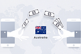 International Money Transfer Policy: Australia