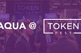 AQUA @ Token Fest Boston!