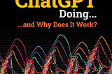 Book review: What is ChatGPT doing… and why does it work?