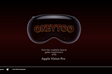 Apple vision pro adaptation for Okeytoo