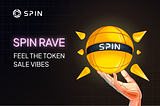 Join Spin Rave — Unveiling an Exciting Token Sale Incentivization Event