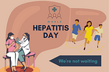 One Life, One Liver: 5 Things You Should Know About Hepatitis