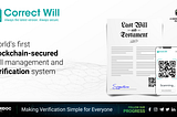 VeriDoc Global Launches Correct Will, the World’s First Blockchain-Secured Will Document Management…