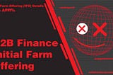 Y2B Finance Initial Farm Offering