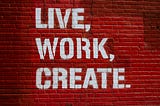 Live, Work, Create image