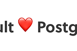 Vault loves Postgres