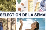 Posts : La Sélection de la semaine