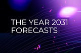 The Year 2031 Forecasts for Altcoins From Hybrid Intelligence