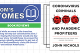 Book Review by Tom Nelson — Coronavirus Criminals and Pandemic Profiteers (John Nichols)