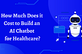 AI chatbot in healthcare