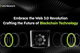Beyond Layer 2 and Layer 3 Public Chains: LinkNetwork — Leading Innovation in the Web3 Era