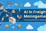 AI in Freight Management
