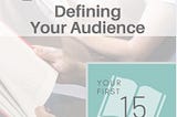 Episode 2: Defining Your Audience