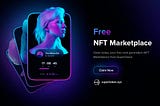NFT Marketplace for Free