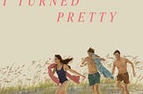 5 Young Adults Books You Must Read If You Loved Watching “The Summer I Turned Pretty”