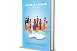 My Life As A Woman Project Blog