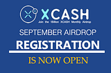 XCash September Airdrop Registration Now Open