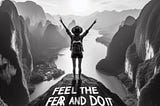 Embracing Courage: 14 Life Tips from Susan Jeffers’ “Feel The Fear And Do It Anyway”