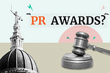 8 Judges Share Their Secrets This PR Awards Season