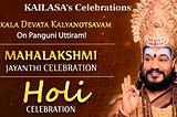 KAILASA Celebrates Panguni Uttiram, Sakala Devata Kalyanam, Holi & Lakshmi Jayanthi