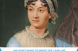 How Jane Austen’s Resolve Sculpted Literary History