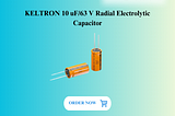 KELTRON 10 uF/63 V Radial Electrolytic Capacitor