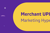 Merchant UPI Plugin — Marketing Hype versus Reality